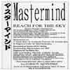 Mastermind (JAP) : Reach for the Sky